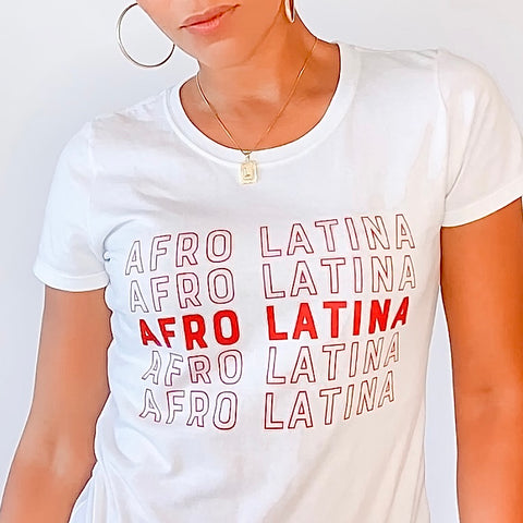 Afro Latina T-Shirt
